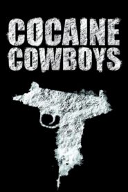 Cocaine Cowboys 2006 one on netflix