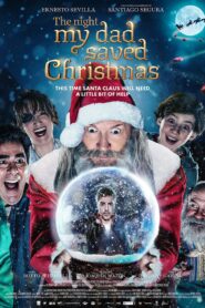 The Night My Dad Saved Christmas 2023 one on netflix