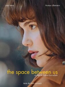 The Space Between Us 2016 one on netflix