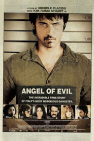 Angel of Evil 2010 one on netflix