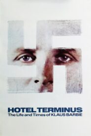 Hôtel Terminus: The Life and Times of Klaus Barbie 1988 one on netflix