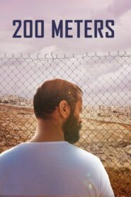200 Meters 2020 one on netflix