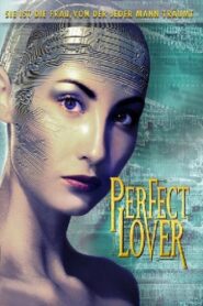 Perfect Lover 2001 one on netflix