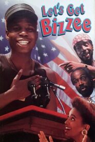 Let’s Get Bizzee 1993 one on netflix