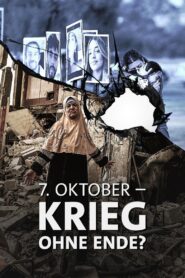 October 7 – War without End? 2024 one on netflix