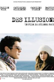 The Illusions 2009 one on netflix