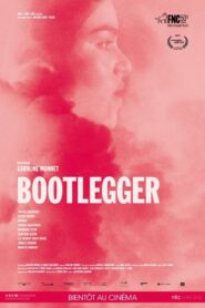 Bootlegger 2021 one on netflix