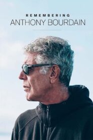 Remembering Anthony Bourdain 2018 one on netflix