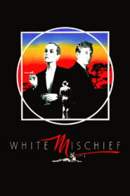 White Mischief 1987 one on netflix