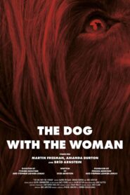 The Dog with the Woman 2017 one on netflix