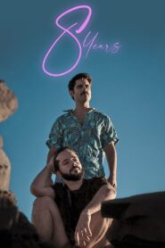 8 Years 2022 one on netflix