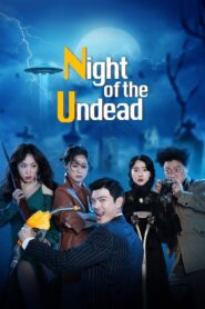 The Night of the Undead 2020 one on netflix