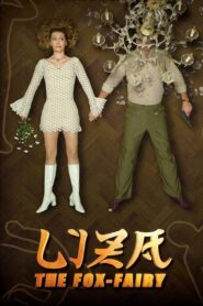 Liza, the Fox-Fairy 2015 one on netflix