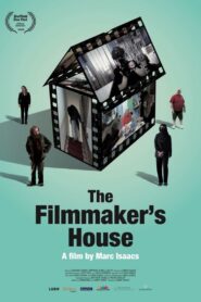 The Filmmaker’s House 2021 one on netflix