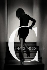 Mademoiselle C 2013 one on netflix