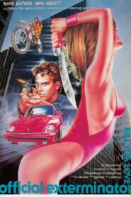 Official Exterminator: Kill for Love 1987 one on netflix