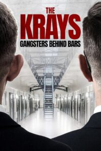 The Krays: Gangsters Behind Bars 2021 one on netflix