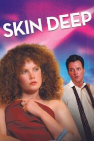 Skin Deep 1983 one on netflix