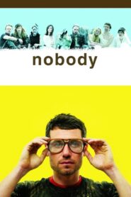 Nobody 2009 one on netflix