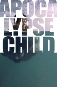 Apocalypse Child 2016 one on netflix