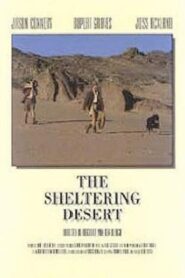 The Sheltering Desert 1991 one on netflix