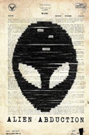 Alien Abduction 2014 one on netflix