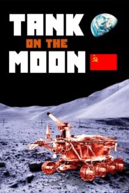 Tank on the Moon 2007 one on netflix