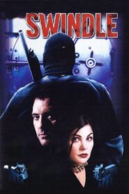 Swindle 2002 one on netflix