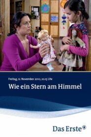Wie ein Stern am Himmel 2010 one on netflix