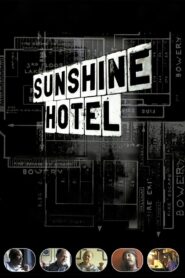 Sunshine Hotel 2001 one on netflix