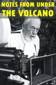 Notes from Under the Volcano 1984 one on netflix