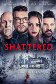 Shattered 2022 one on netflix