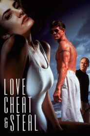 Love, Cheat & Steal 1993 one on netflix