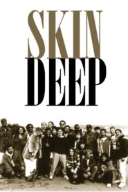 Skin Deep 1995 one on netflix