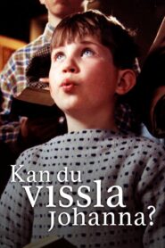 Kan du vissla Johanna? 1994 one on netflix