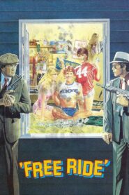 Free Ride 1986 one on netflix