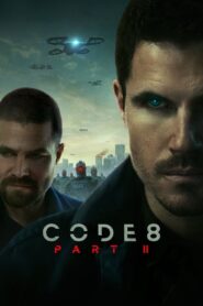 Code 8 Part II 2024 one on netflix