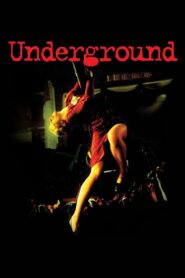 Underground 1995 one on netflix