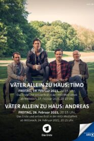 Väter allein zu Haus: Timo 2021 one on netflix