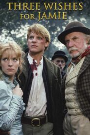 Three Wishes for Jamie 1987 one on netflix