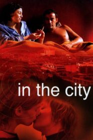 In the City 2003 one on netflix