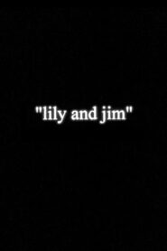 Lily and Jim 1997 one on netflix