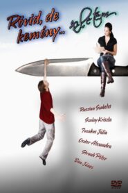Rövid, de kemény… életem 2008 one on netflix