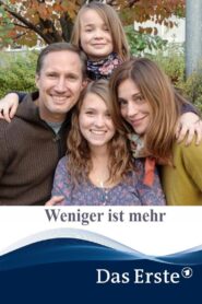 Weniger ist mehr 2013 one on netflix