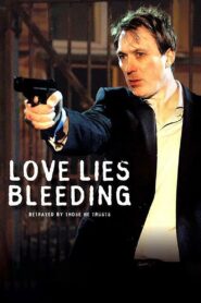 Love Lies Bleeding 2006 one on netflix