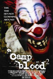 Camp Blood 2 2000 one on netflix