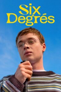 Six degrés: Temporada 2 {year} one on netflix