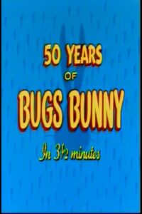Fifty Years of Bugs Bunny in 3 1/2 Minutes 1989 one on netflix