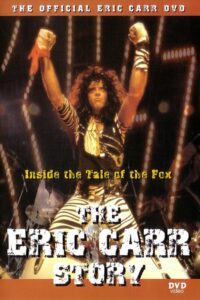 Tail of the Fox: Eric Carr 2000 one on netflix