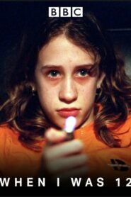 When I Was 12 2001 one on netflix